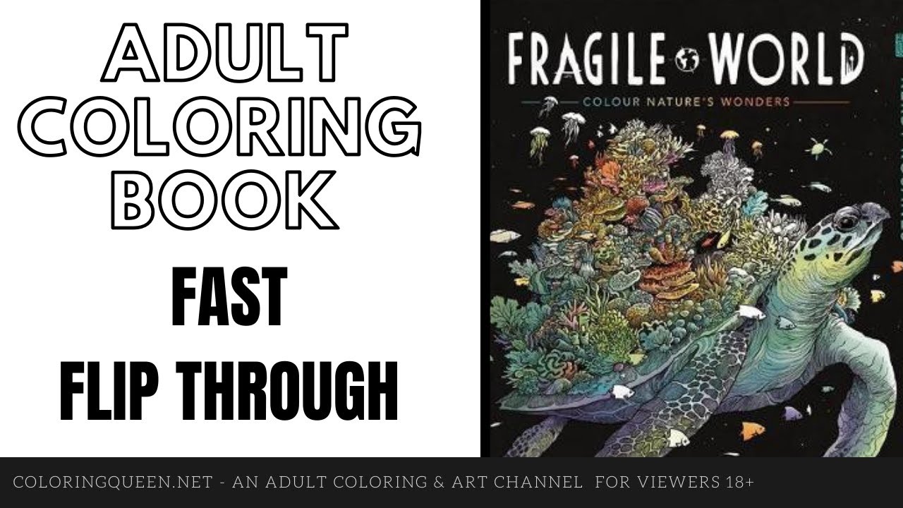 Fragile World  Coloring Book Flip Through | Kerby Rosanes