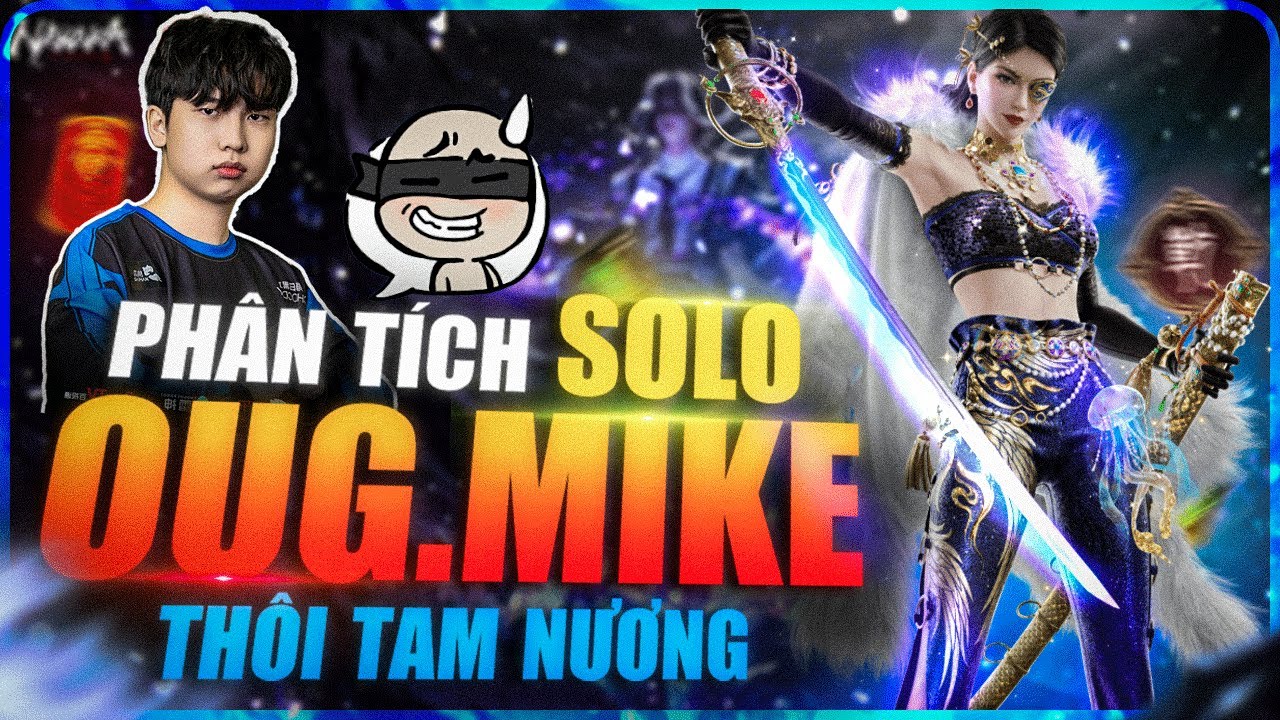 OUG.Mike Valda Cui RANK CN | Gameplay - PHÂN TÍCH NARAKA
