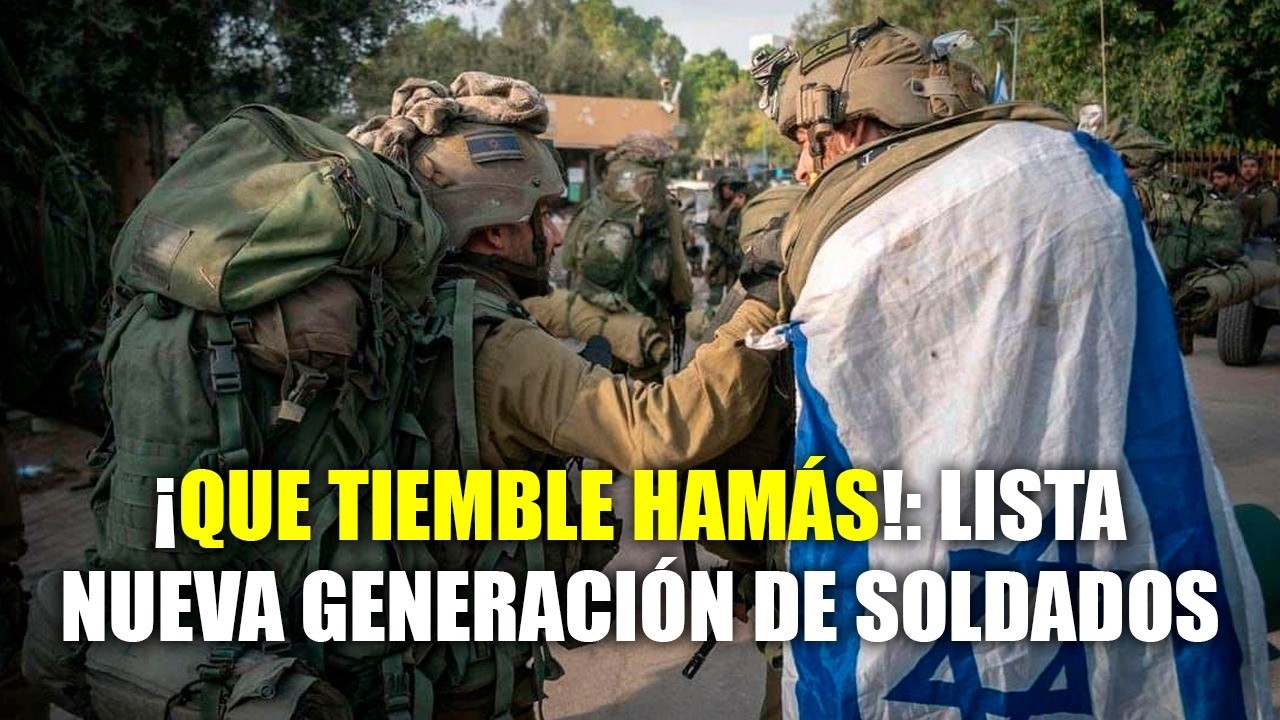 ¡QUE TIEMBLE HAMÁS!: Lista nueva generación de soldados – Desde las calles de Israel