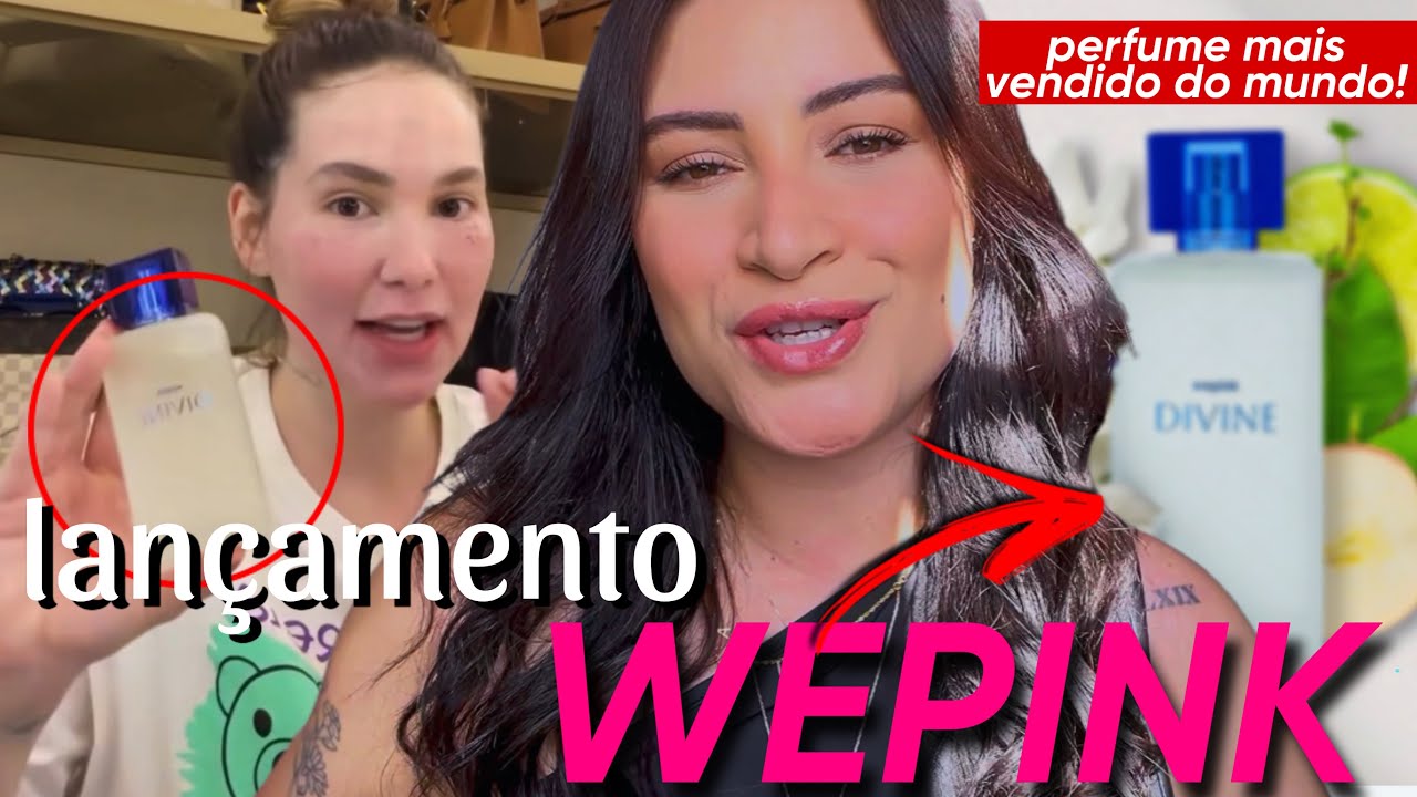 Novo PERFUME da VIRG&Iacute;NIA, DIVINE da WEPINK vale a pena?? Inspirado em PERFUME IMPORTADO MUITO FAMOSO