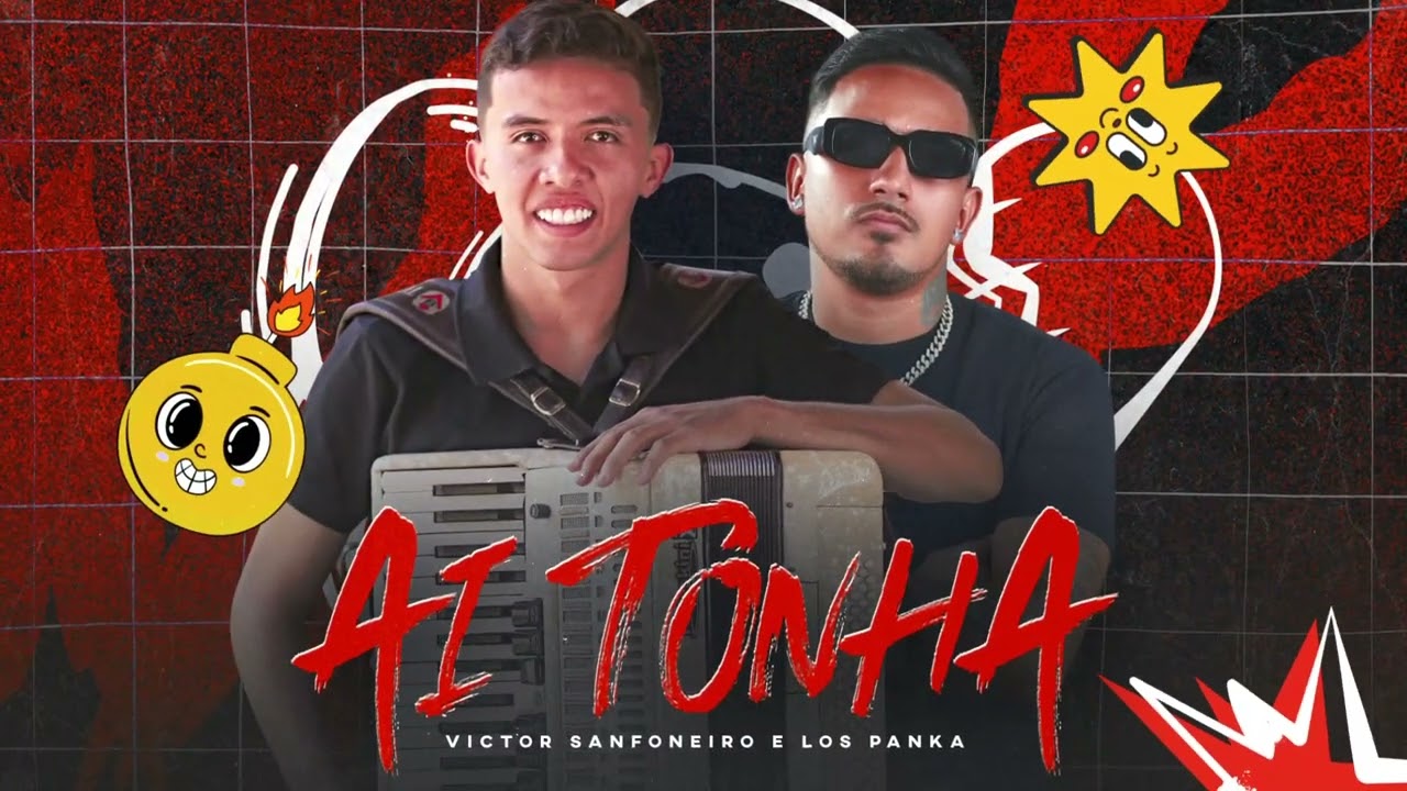 AI TONHA -  VICTOR SANFONEIRO, LOS PANKAS