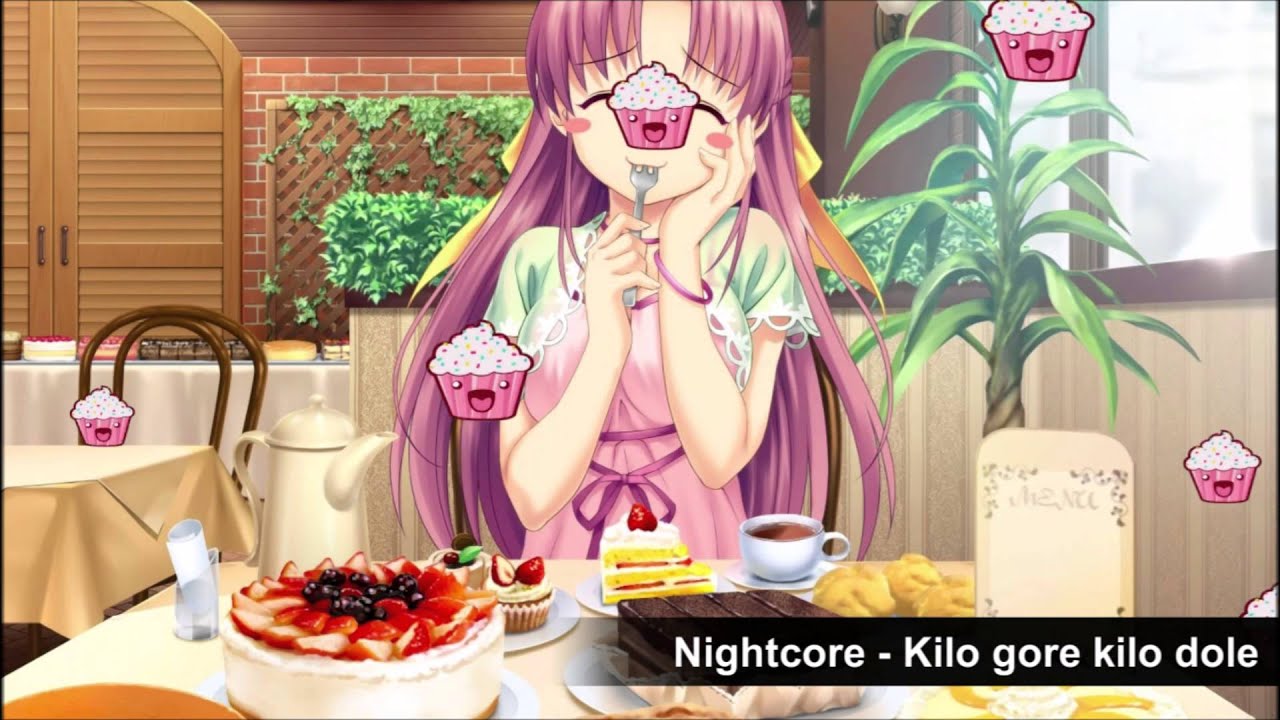 Nightcore - Kilo dole kilo gore