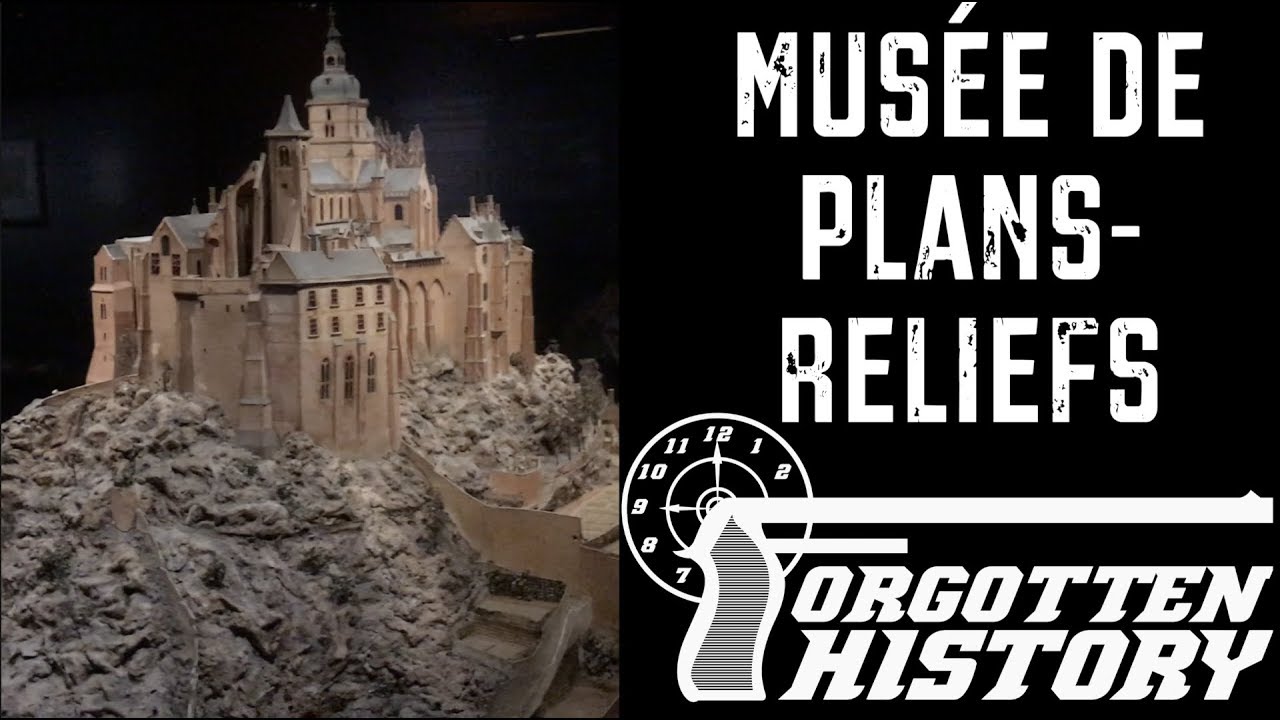 Forgotten History: Musée de Plans-Reliefs (Paris)