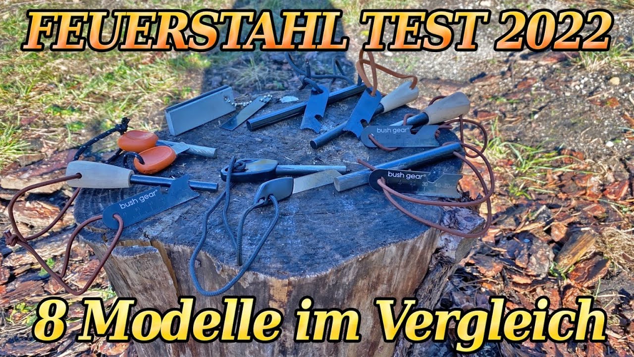 FEUERSTAHL Vergleich 2022 - 8 Modelle im Test - Light my Fire, Bush Gear - Das beste Feuerstahl