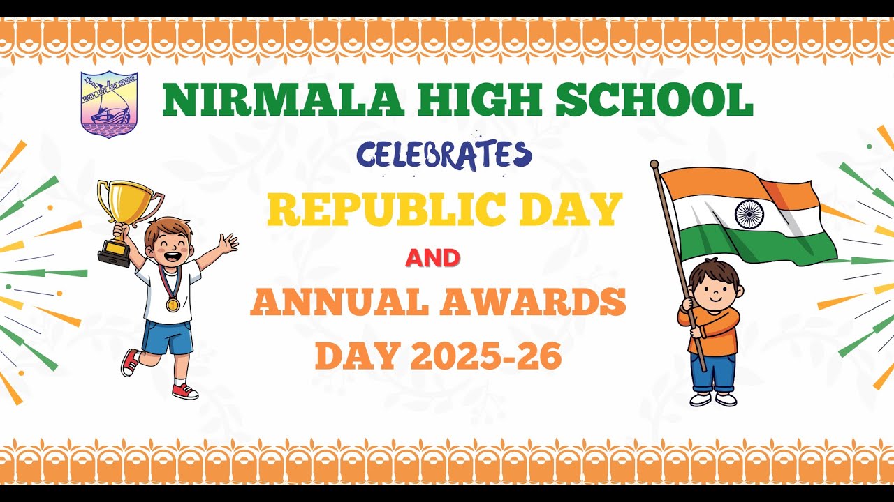 Празднование Дня Республики и ежегодной церемонии награждения 2025-2026 гг., Средняя школа Нирмал...
