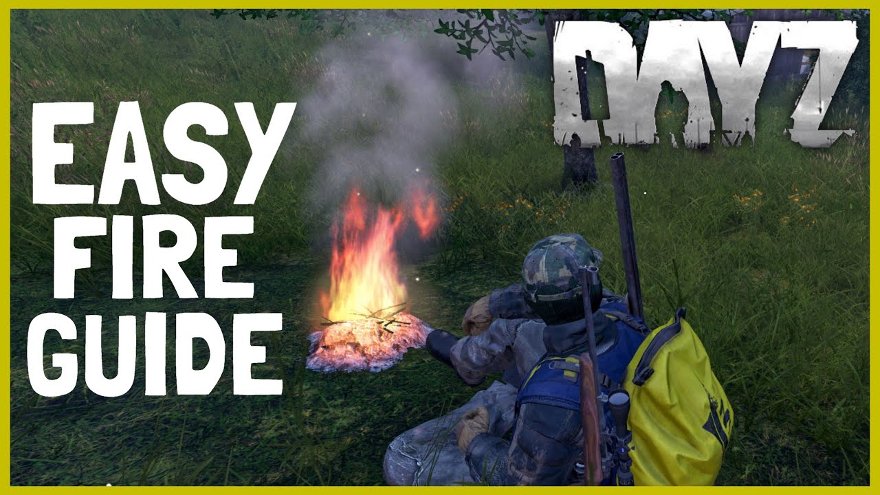 How To Start A Fire In DayZ Without Matches!