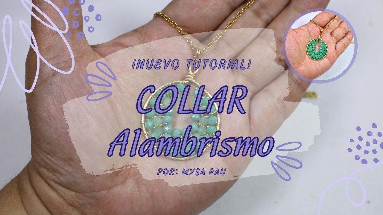 Aprende a hacer un COLLAR en ALAMBRISMO... Collar alambrismo PASO A PASO... Collar Diy