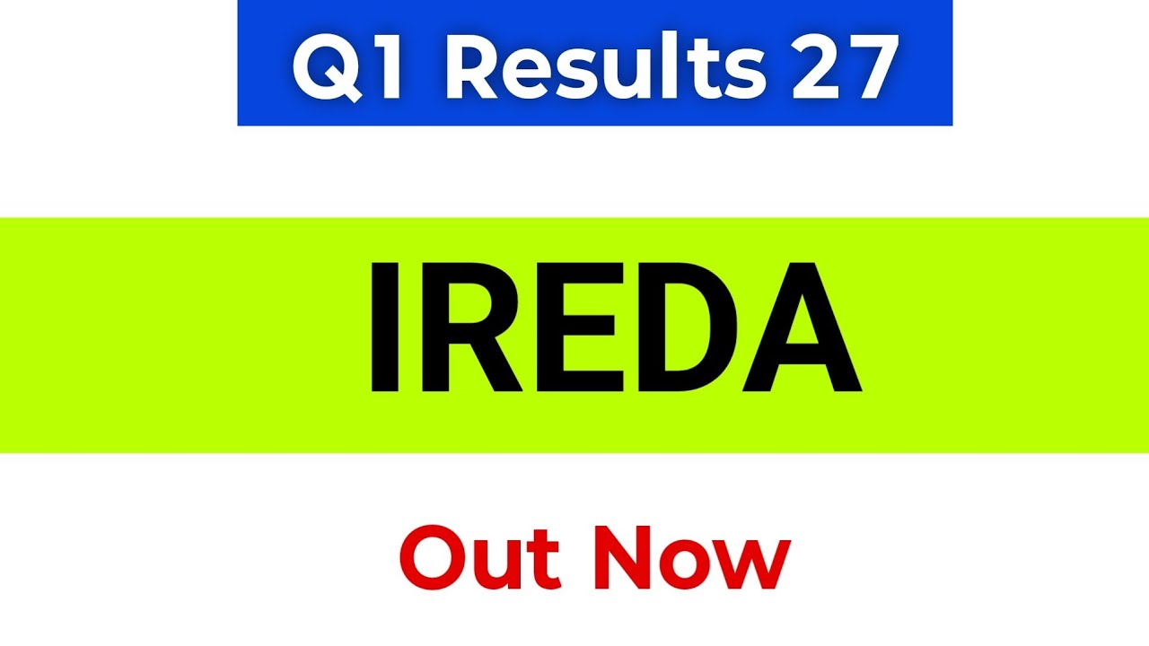 IREDA Q1 Results 2027 | IREDA Results | IREDA Share Latest News | IREDA Share Results