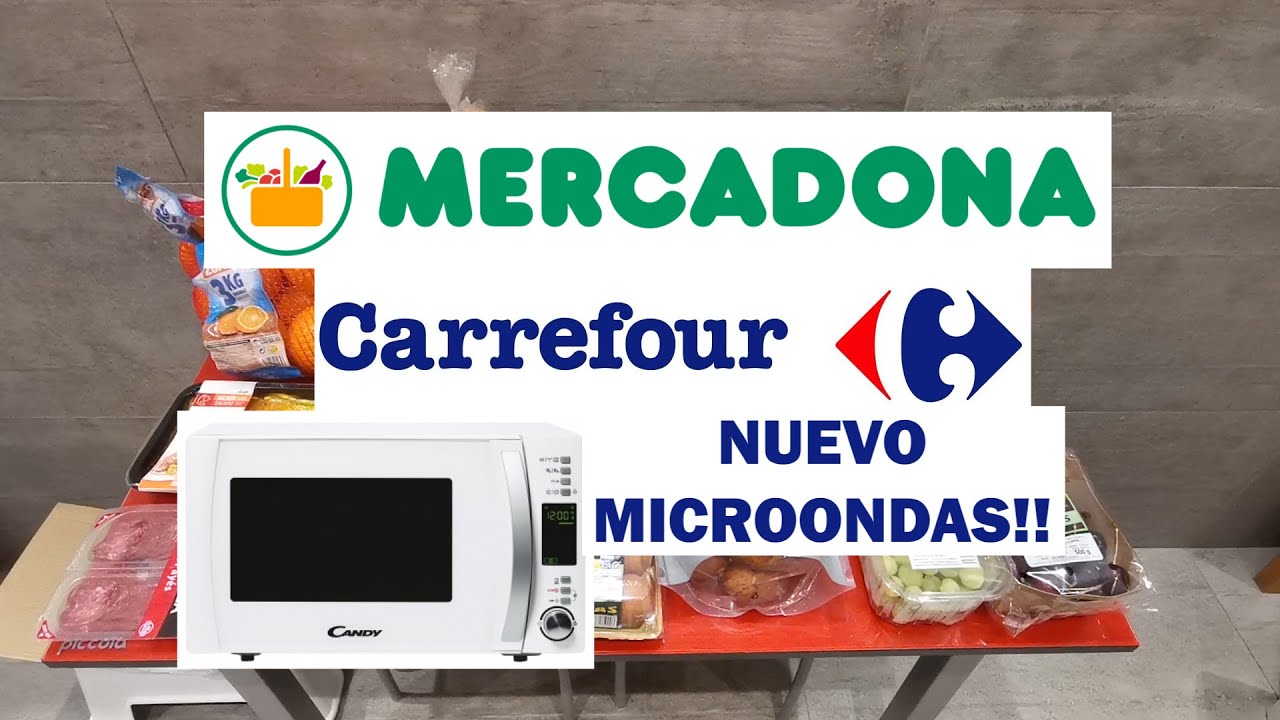 Nuevo MICROONDAS!! | Compra en MERCADONA y CARREFOUR con precios