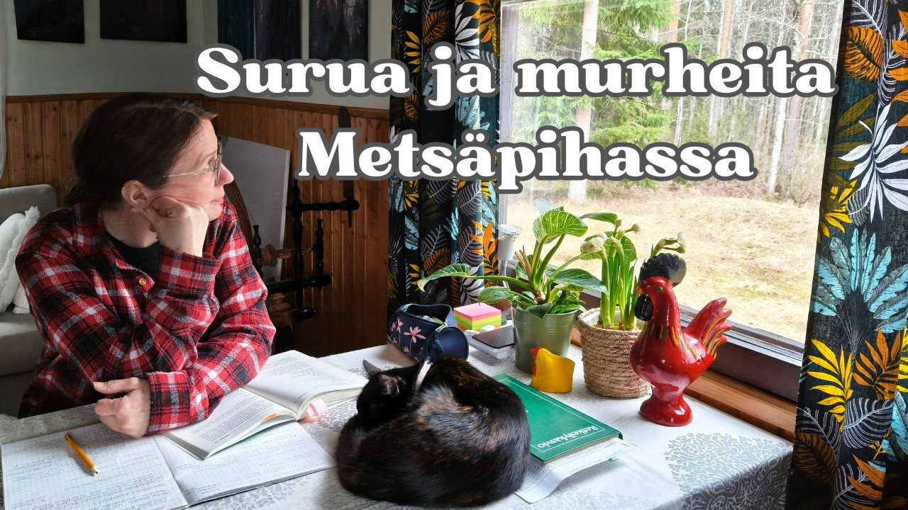 Surua ja murheita Mets&auml;pihassa