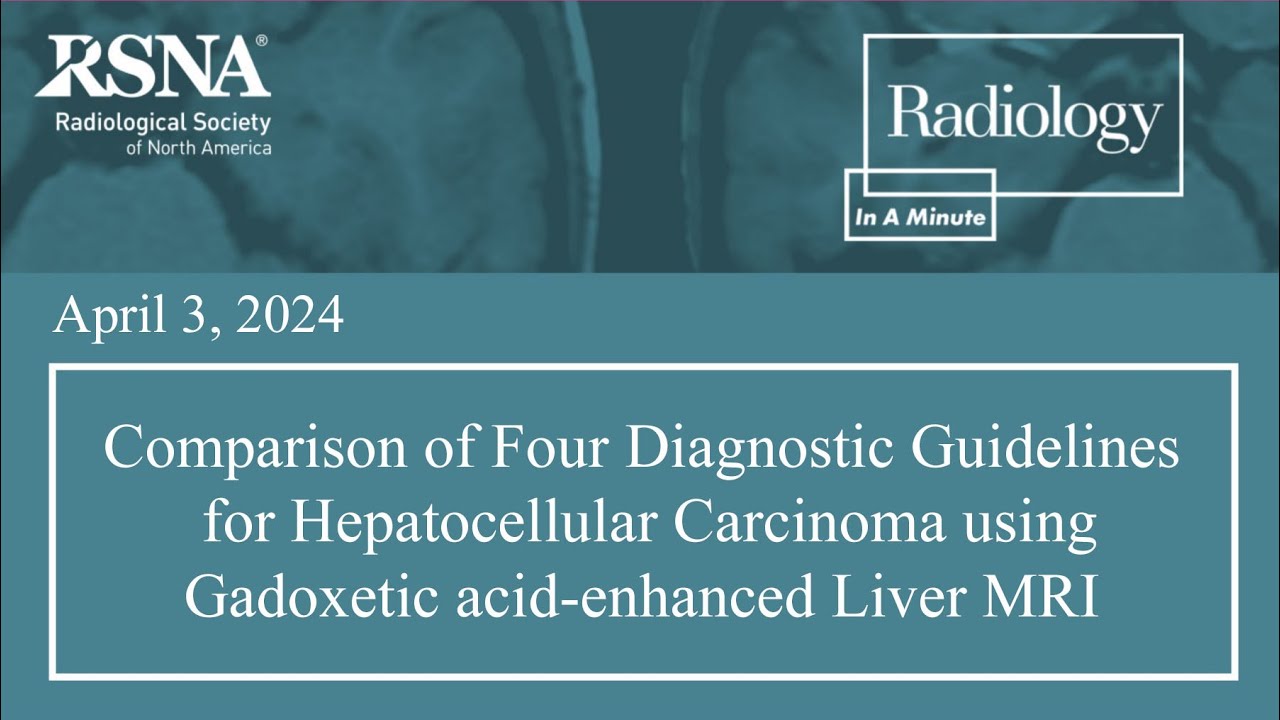 Diagnostic Guidelines for Hepatocellular Carcinoma