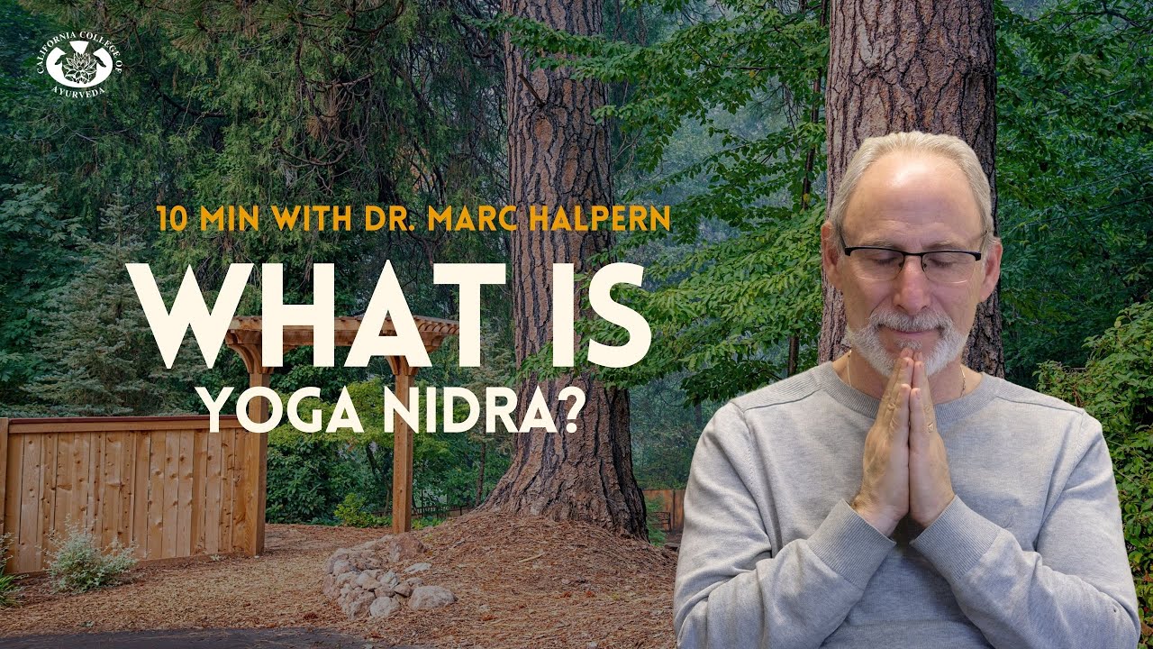 Yoga Nidra | Teacher Training at CCA | 10 Minutes with Dr. Marc Halpern