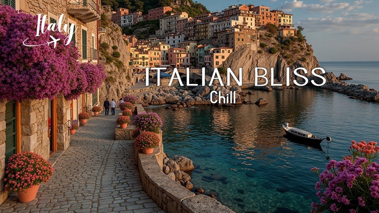Relax with Italian Music ~ Timeless Italian Romance | Italy Scenery