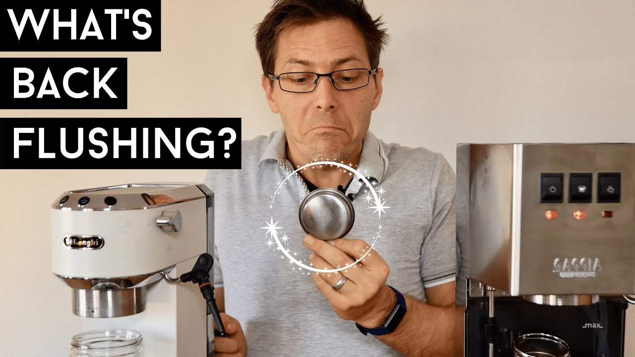 Should I Backflush my Delonghi Dedica - What is Back Flushing?