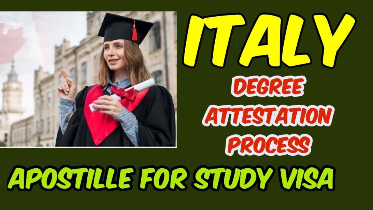 HOW TO GET DEGREE CERTIFICATE ATTESTATION FOR ITALY VISA | APOSTILLE ATTESTATION FOR ITALY | PROCESS