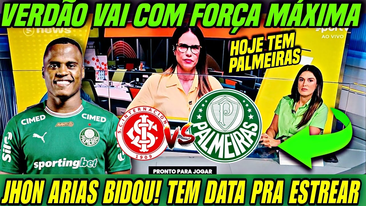 HOJE TEM VERDÃO PELO BRASILEIRÃO! JHON ARIAS TEM DATA PARA ESTREAR 