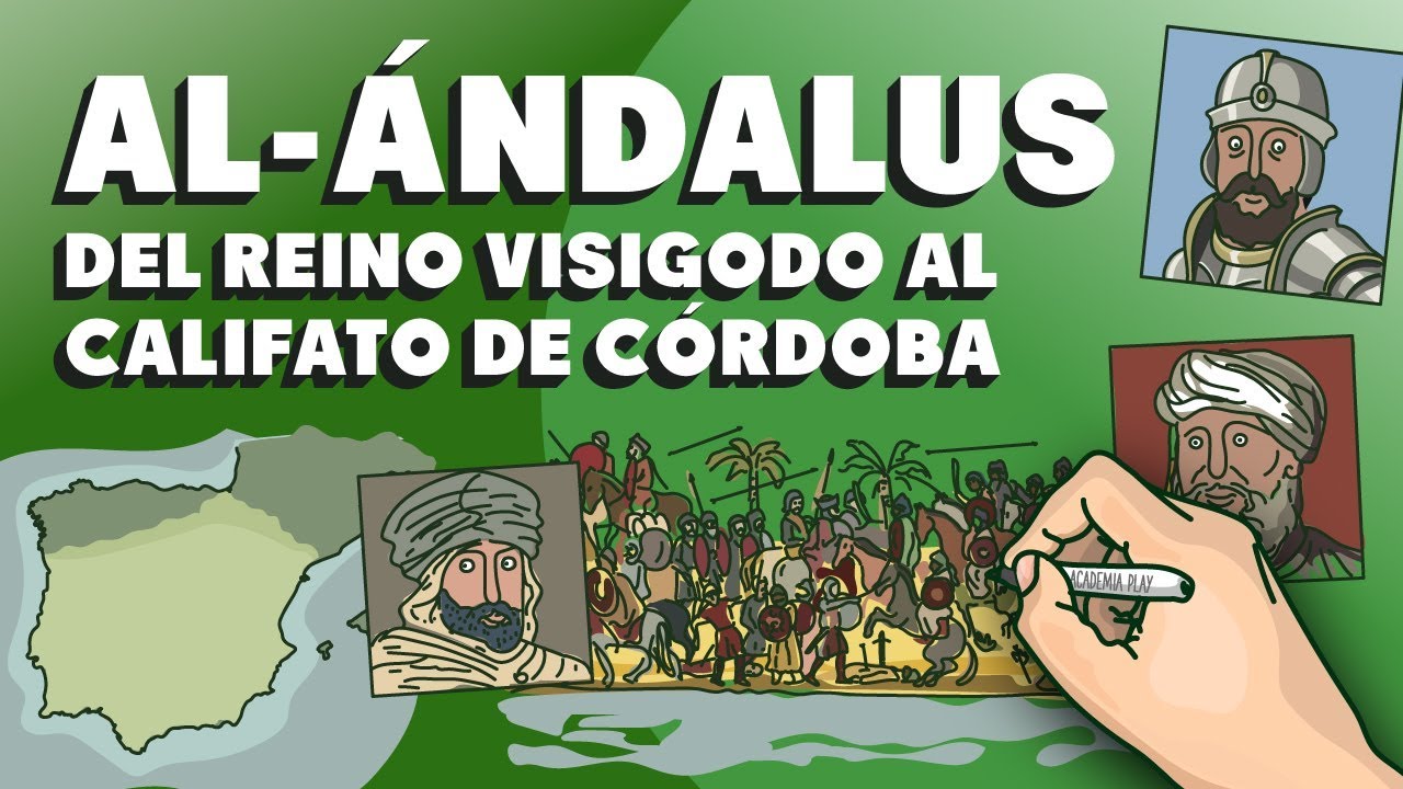 Al-Ándalus: del Reino Visigodo al Califato de Córdoba