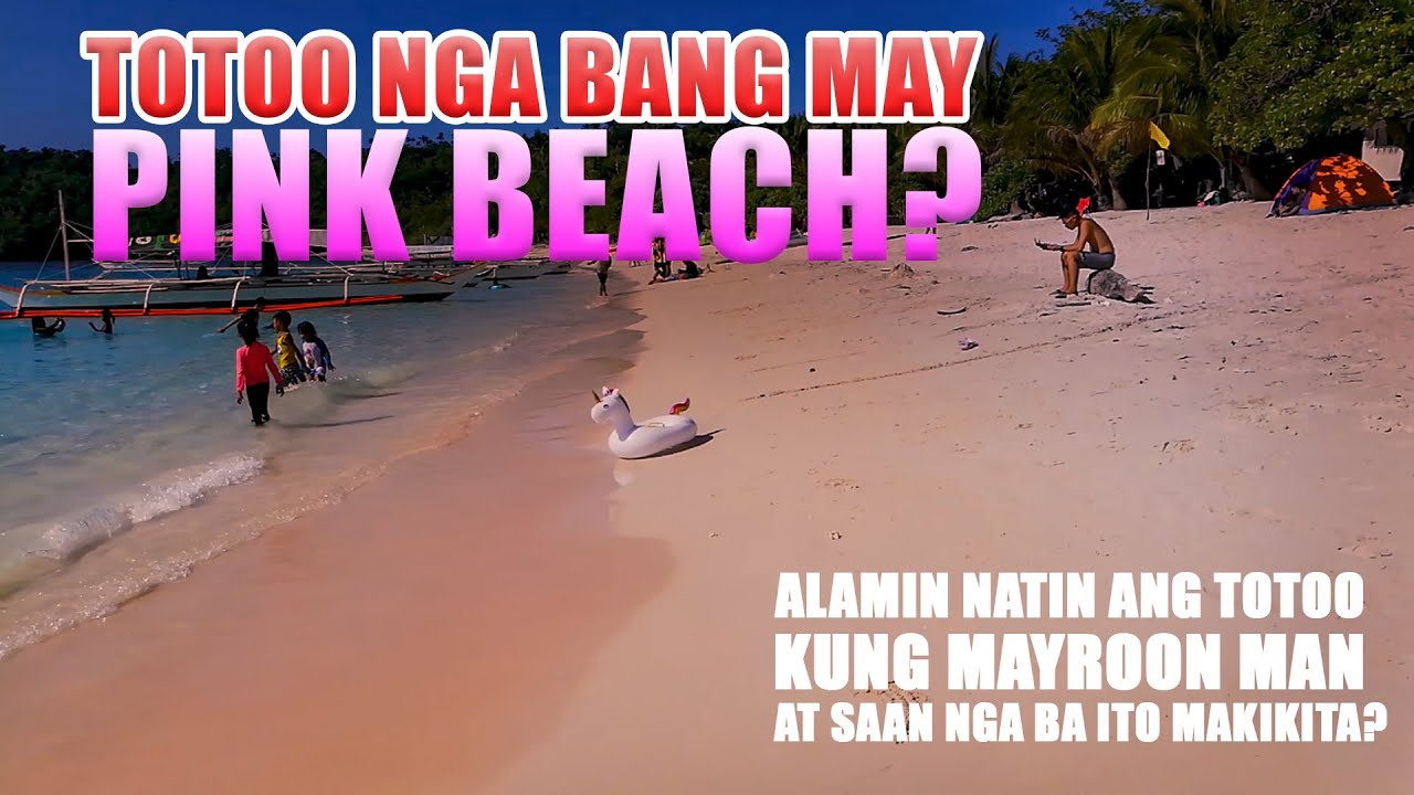 PINK BEACH | SUBIC BEACH SORSOGON | TOTOO NGA BANG MAY PINK BEACH | MATNOG SORSOSGON