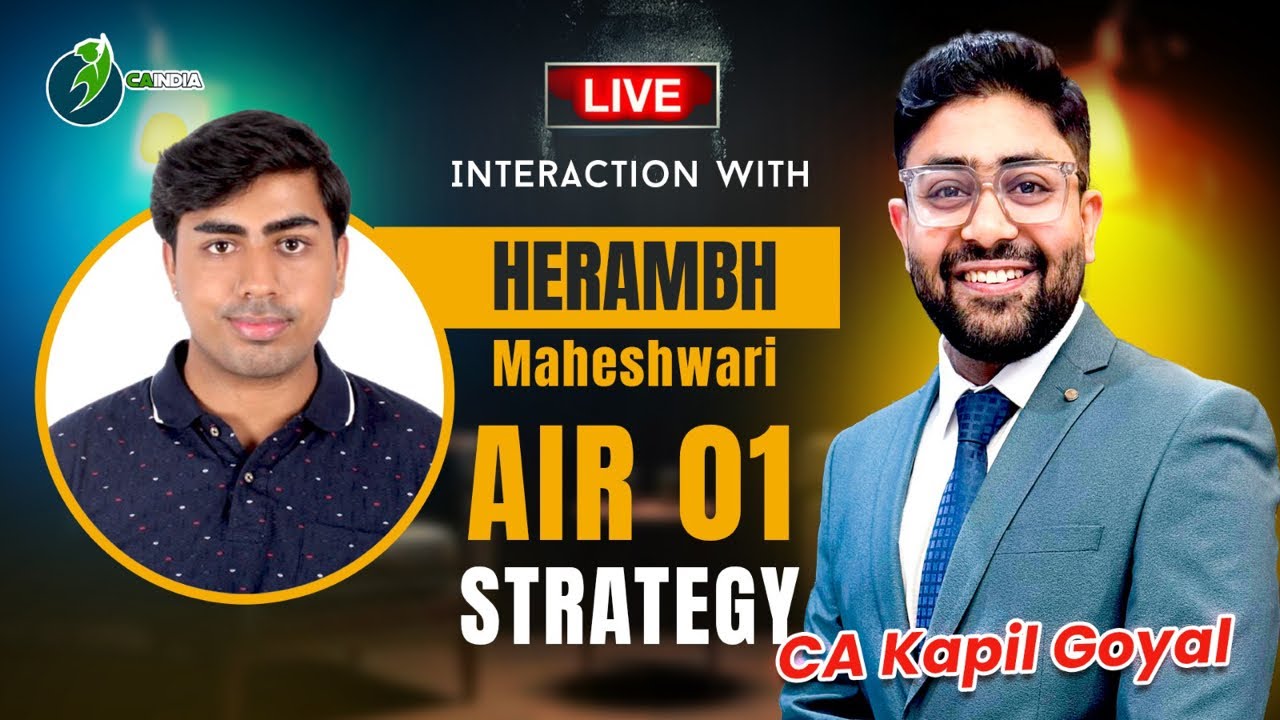 AIR 1 CA Heramb Maheswari Shared his Strategy and revision plan to get Rank in CA Inter and Final
