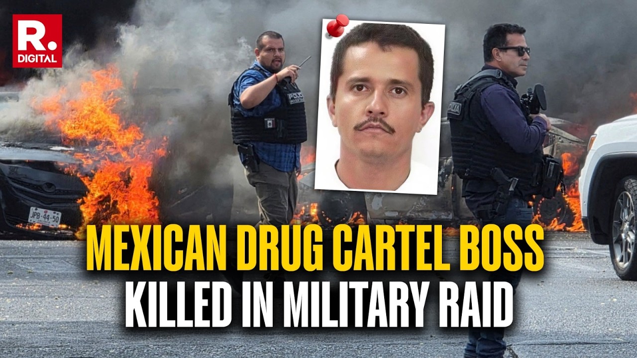 BREAKING: Mexican Drug Cartel Kingpin 'El Mencho' Killed By Federal Forces In Military Raid