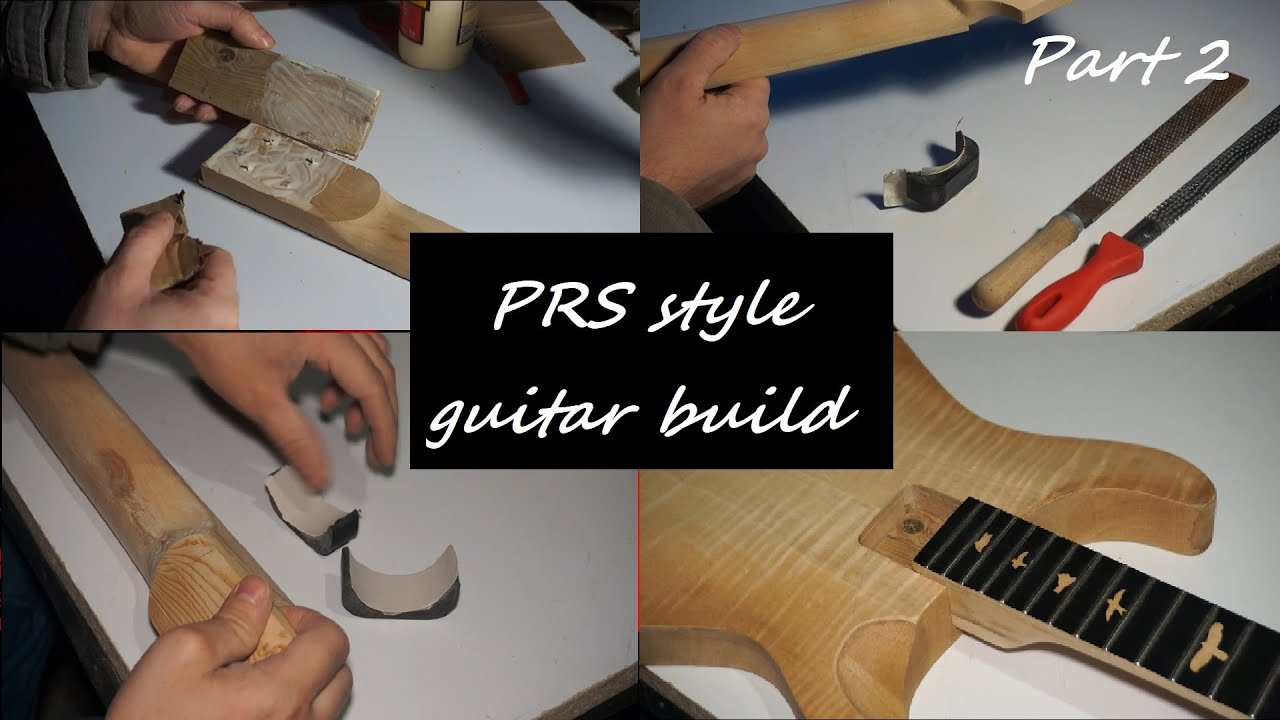 PRS style guitar build | Part 2| Przeróbka i pasowanie gryfu