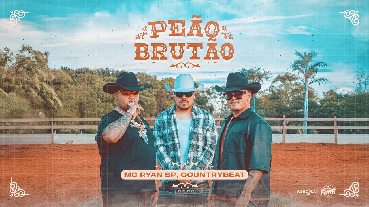 LAN&Ccedil;AMENTO OFICIAL - PE&Atilde;O BRUT&Atilde;O CountryBeat feat MCRyan