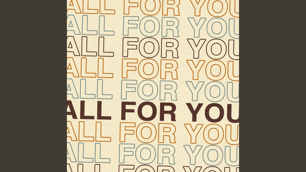 All for You