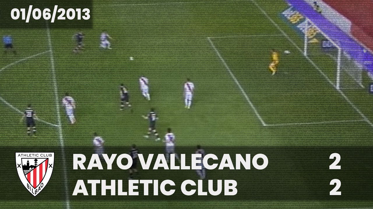 ⚽️ [Liga 12/13] J38 I Rayo Vallecano 2 - Athletic Club 2 | LABURPENA