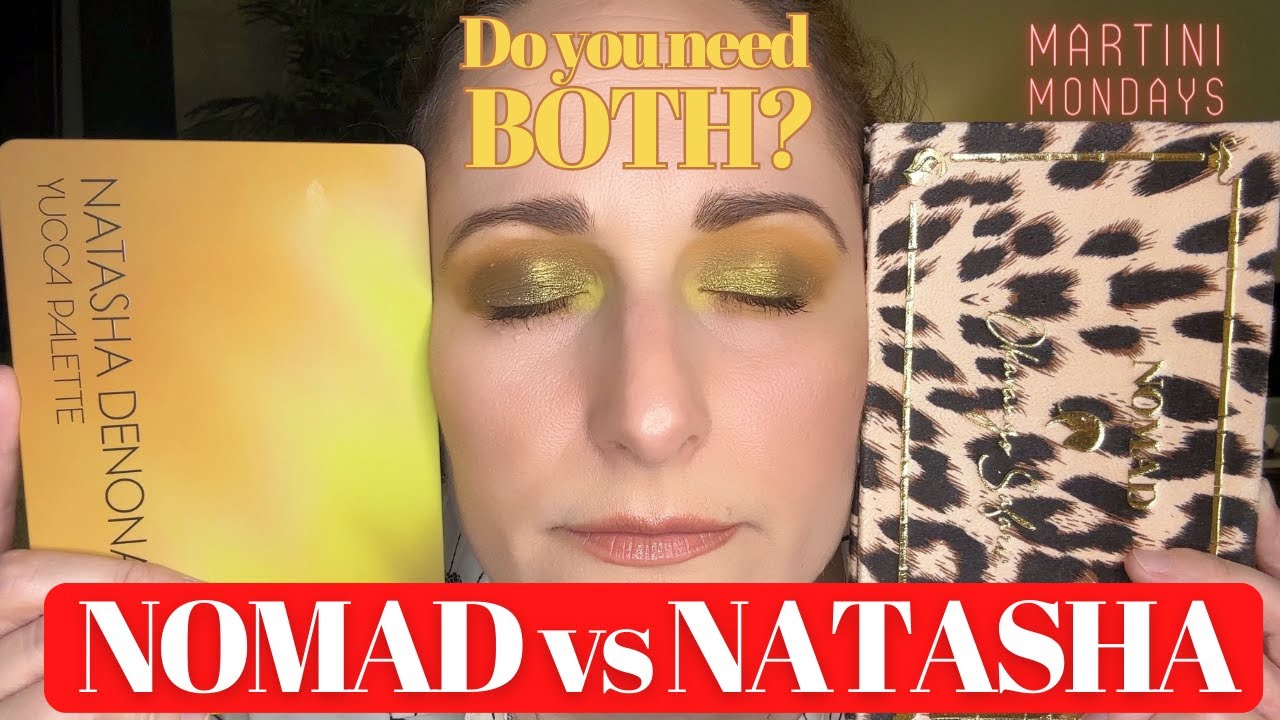 NOMAD OKAVANGO VS NATASHA DENONA YUCCA | Do You Need Both? | Comparison Look + Swatches | MM14