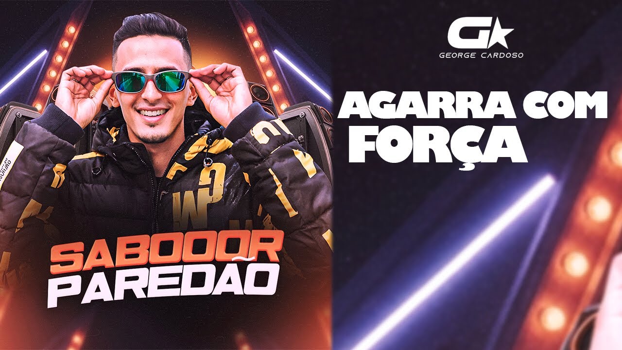 GEORGE CARDOSO - Agarra Com Força - pra paredão 