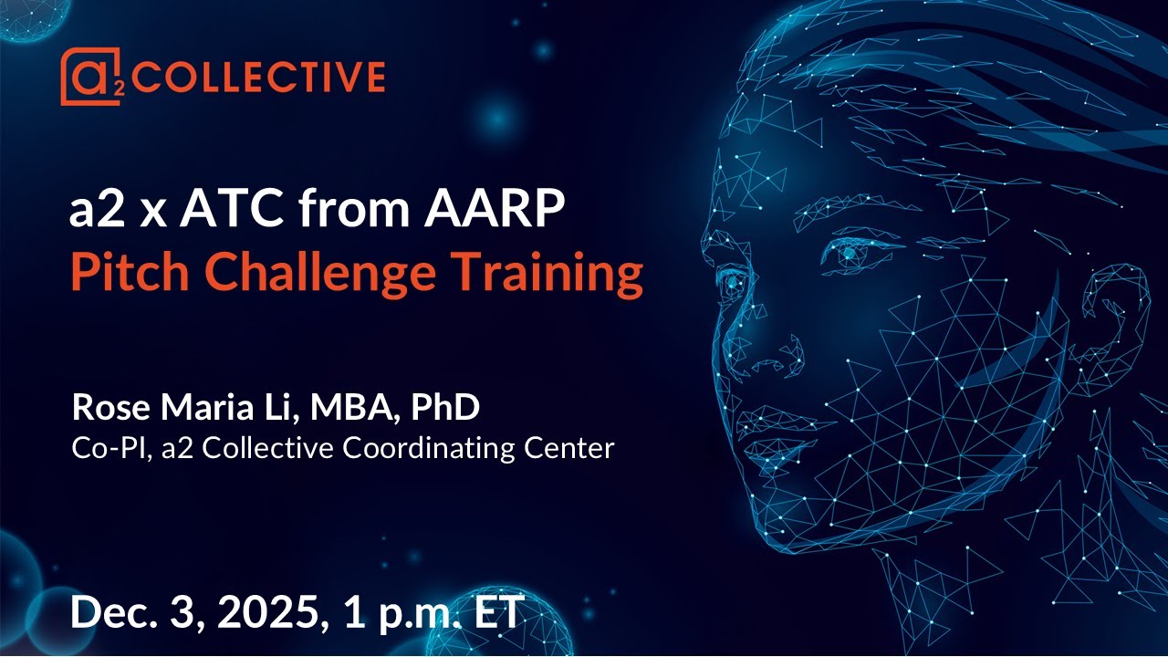 a2 x ATC from AARP Pitch Challenge Training