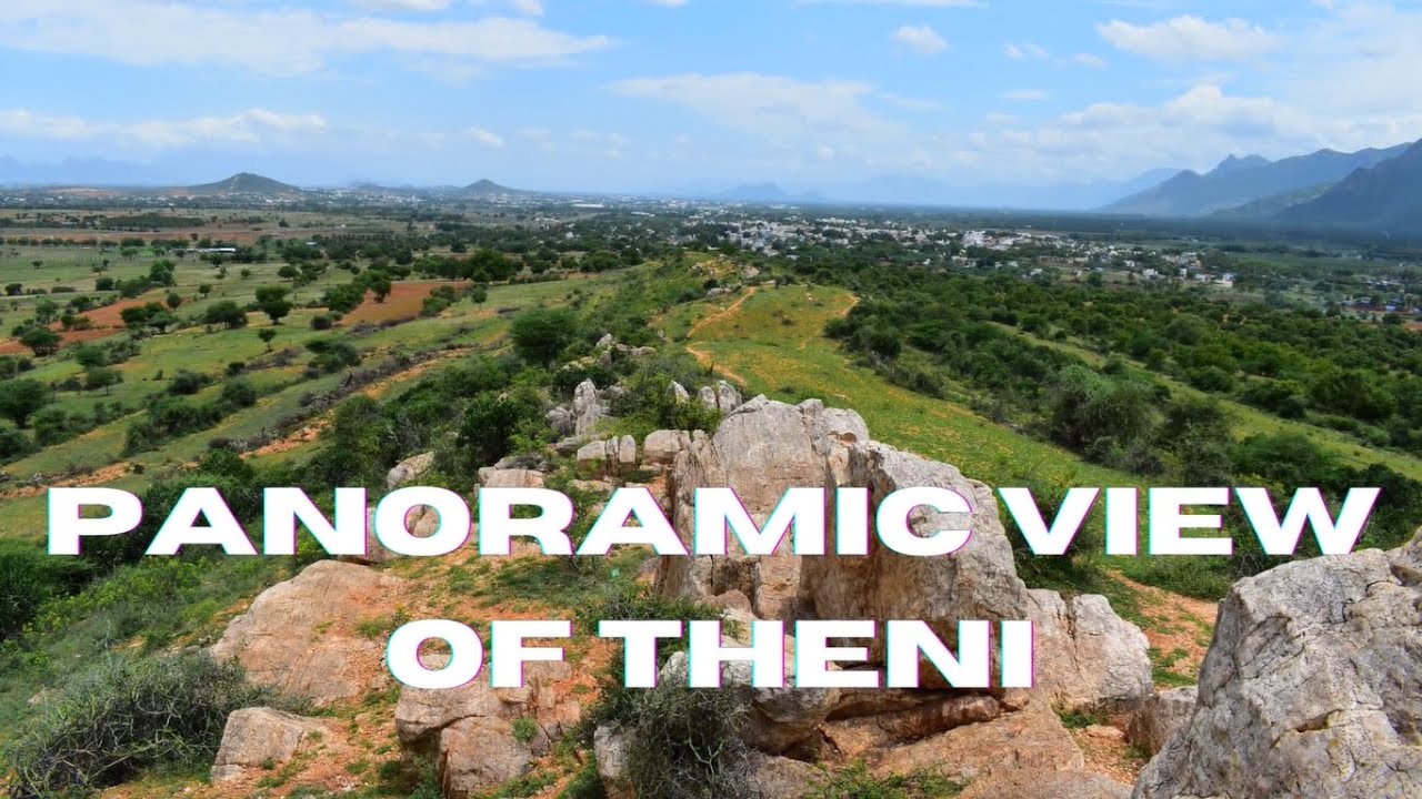 Panoramic View of Theni | Vaigai Dam View | Kodaikanal Range | Murugamalai View | Theni By-Pass Road