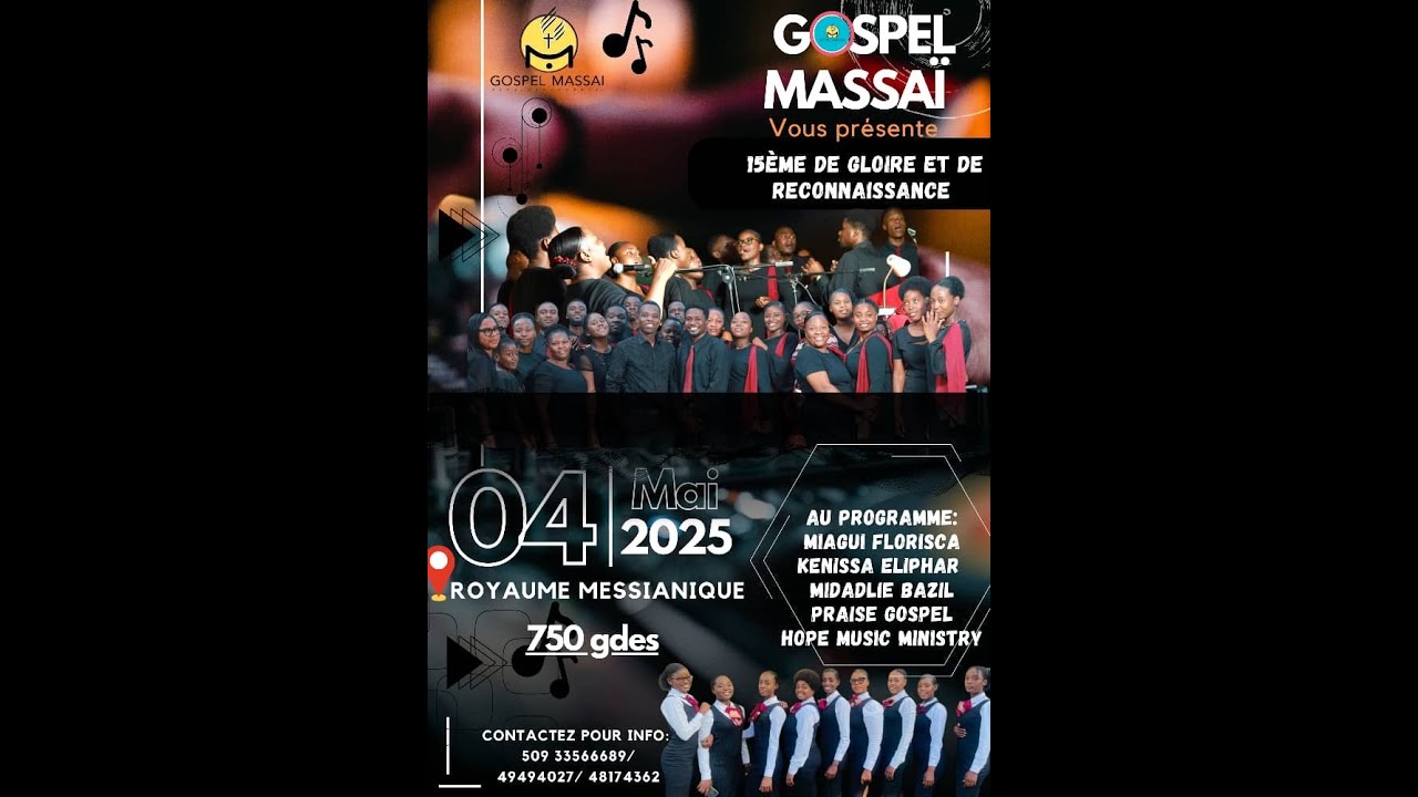 GOSPEL MASSAI || CONCERT D'ANNIVERSAIRE| 04 MAI 2025
