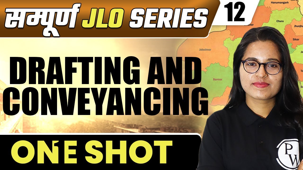 JLO 12 | Drafting and Conveyancing (One Shot) | Rajasthan JLO Sampuran Series