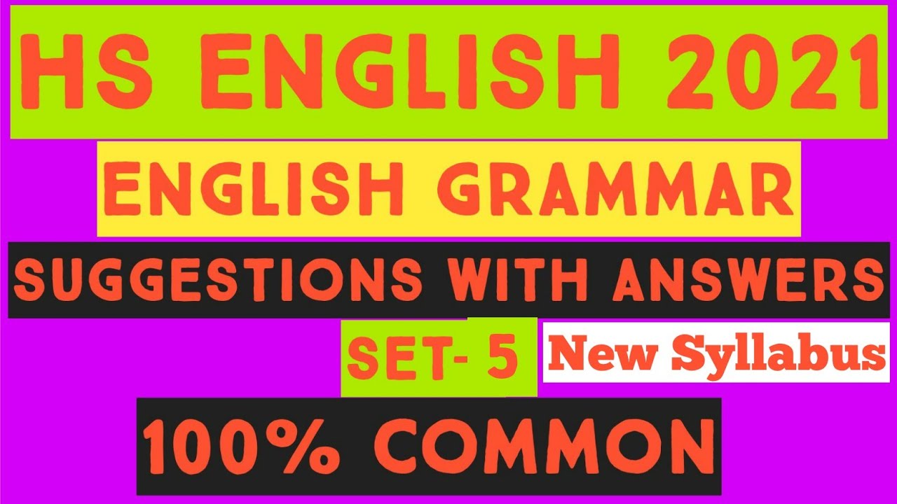 HS English Grammar Suggestions 2021