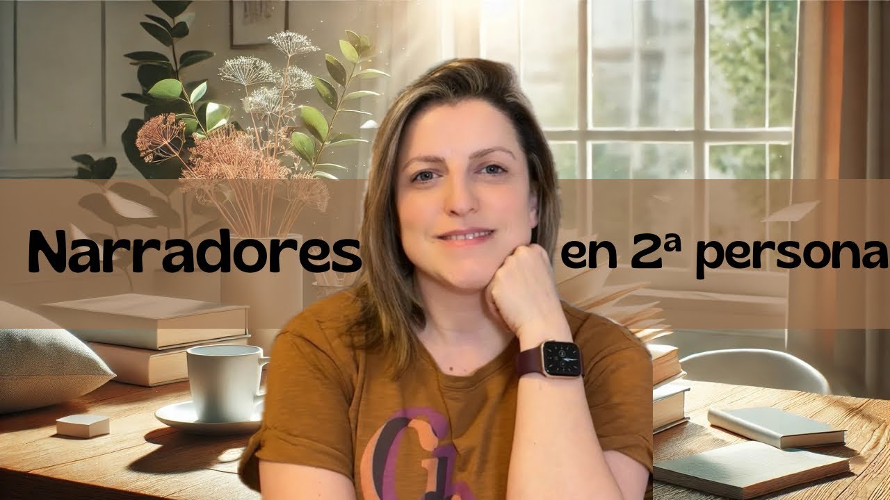📚 NARRADORES EN 2ª PERSONA