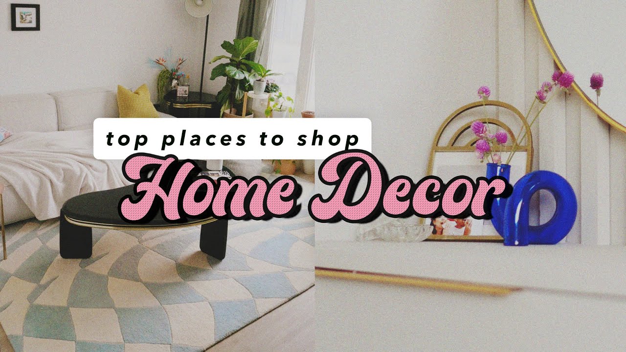 Where I Shop for Home Decor: Unique Decor & Furniture Shopping Secrets