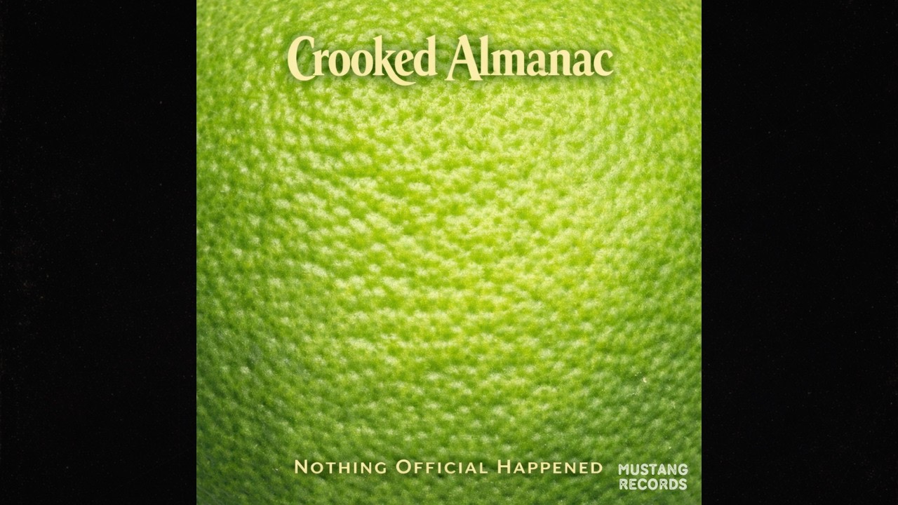 Crooked Almanac - Nothing Official Happened (Full Album) | 70s Atmospheric Folk Rock