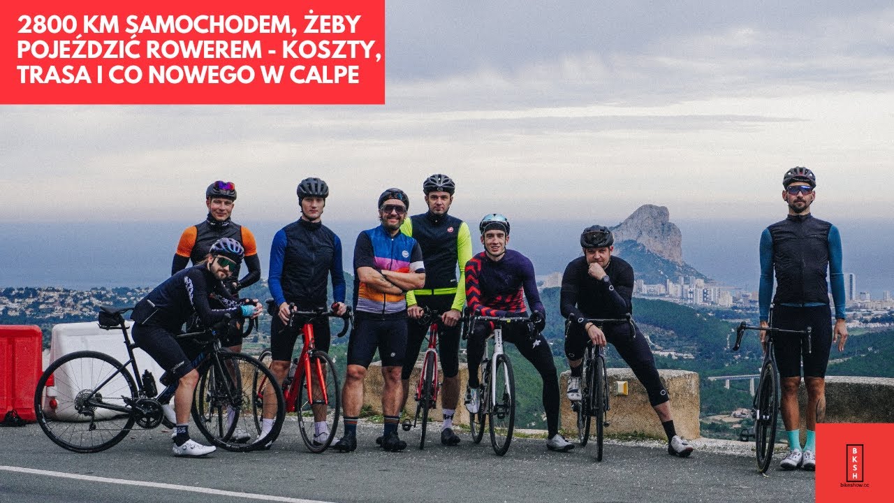 2800 km samochodem, żeby pojeździć rowerem - koszty, trasa i co nowego w Calpe