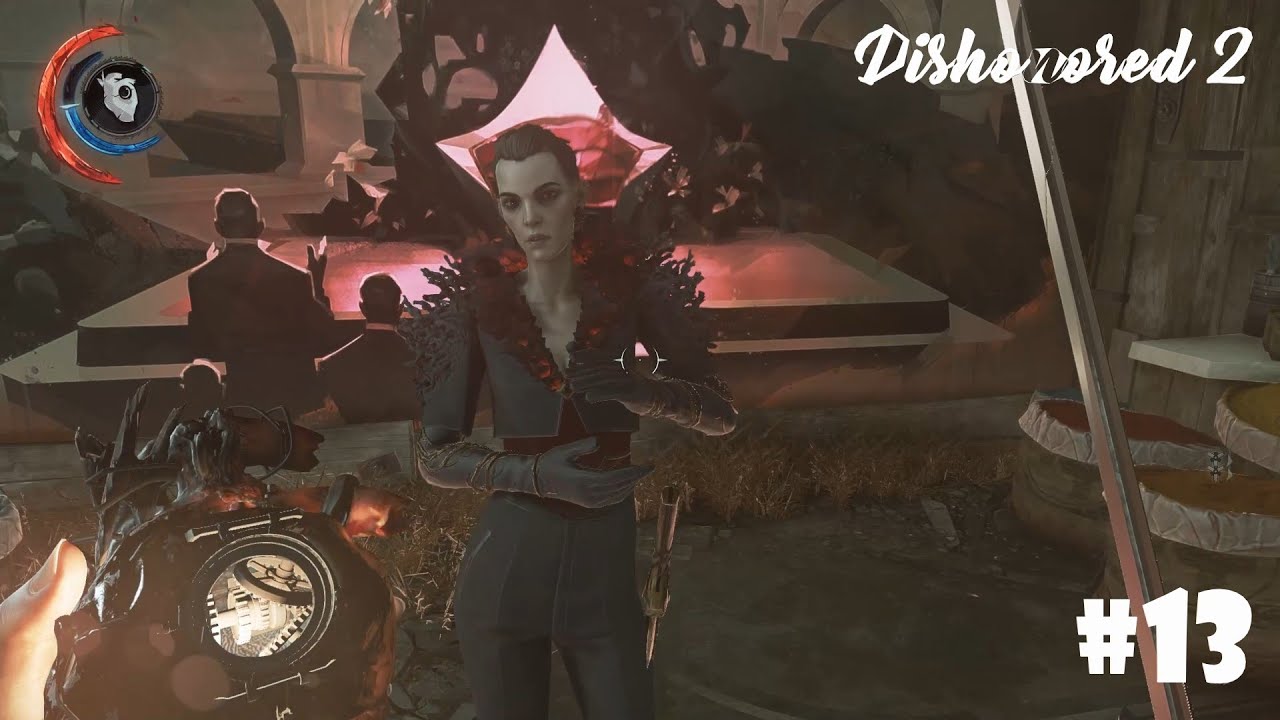 🔴 СМЕРТЬ ДАЛИЛЫ #13 (ФИНАЛ) - DISHONORED 2 - Daniela