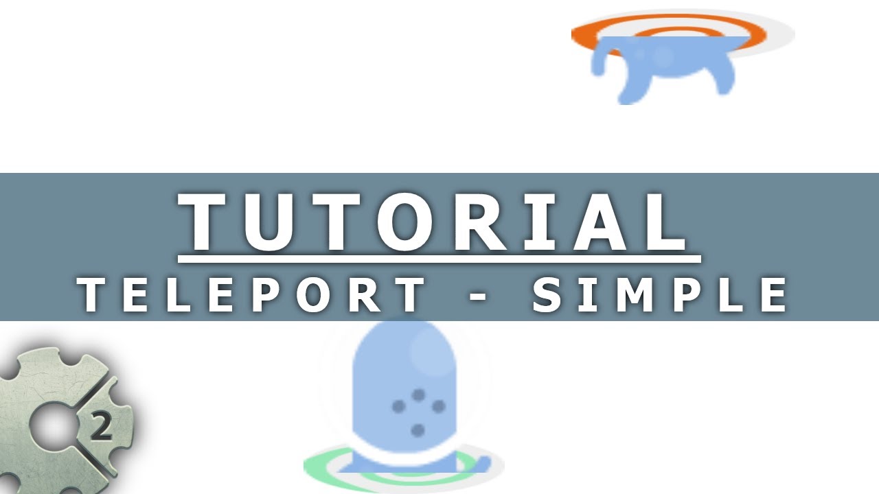 Construct 2 - Tutorial - Teleport - Simple