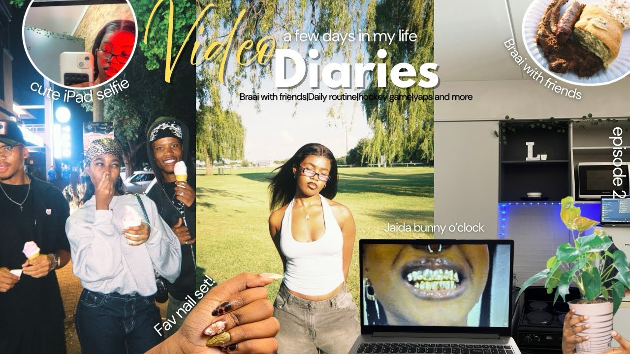 L’s Visual Diaries Ep2:A few days in my life|Braai with friends|Hockey|Daily routine|yaps and more