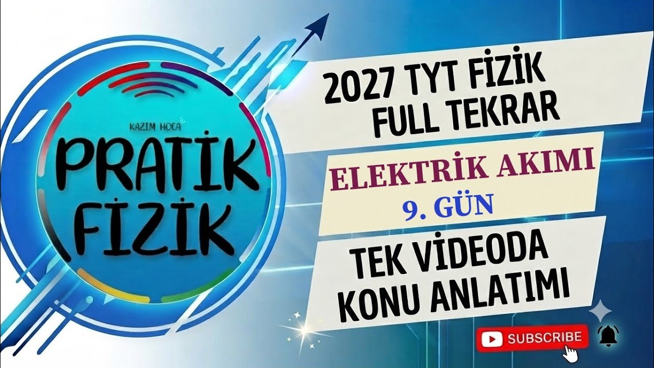 14 GÜNDE TYT FİZİK FULL TEKRAR |2026| 9.GÜN | ELEKTRİK AKIMI 