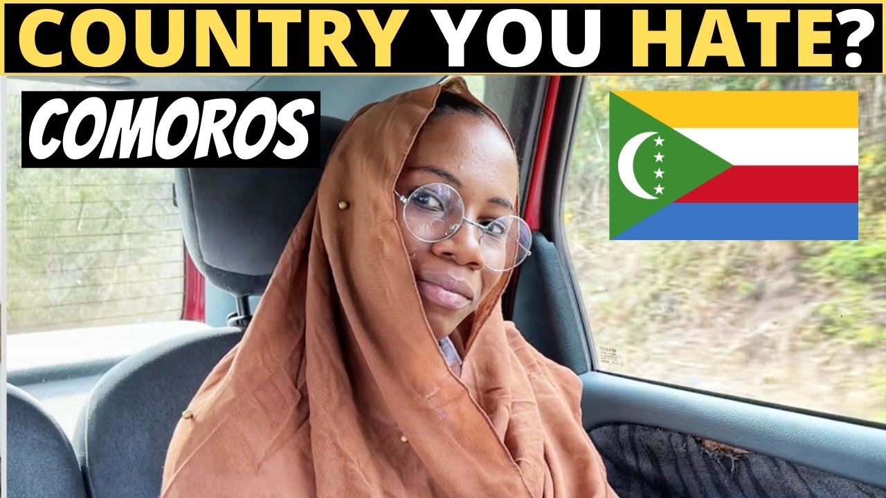 Which Country Do You HATE The Most? | COMOROS