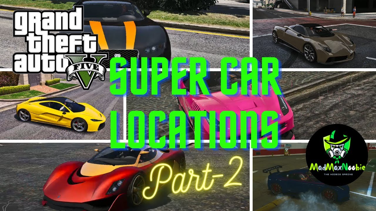 GTA 5 | Super Car Locations - Part 2 | Hidden cars in GTA 5 Storymode( GTA V RARE CARS PART II) 2022