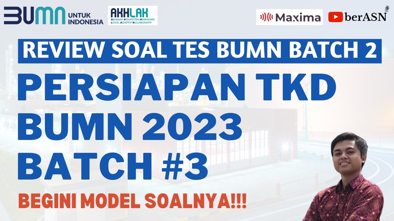 SOAL BUMN BATCH 3 2023 PART 1 |  PERSIAPAN TES FHCI BUMN