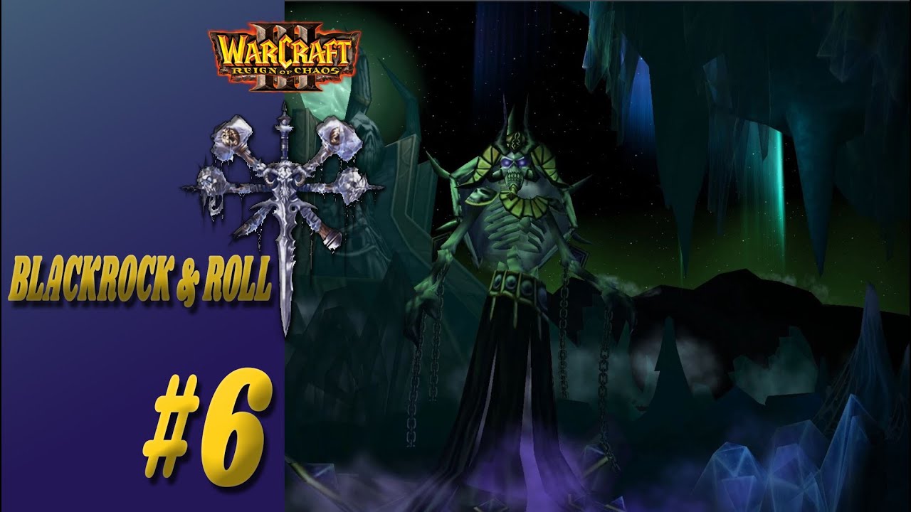 [Warcraft 3 Reign of Chaos] - Undead 06 - Blackrock & Roll, Too! - Hard