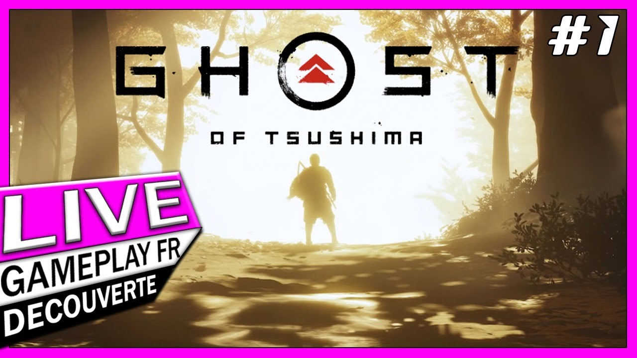 #1 ON COMMENCE LE JEU - GHOST OF TSUSHIMA sur PS4 PRO | GAMEPLAY FR