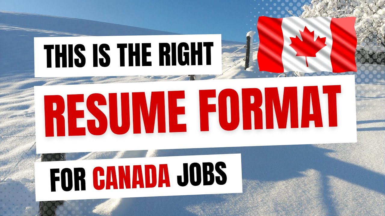 Canadian Resume Format 2024
