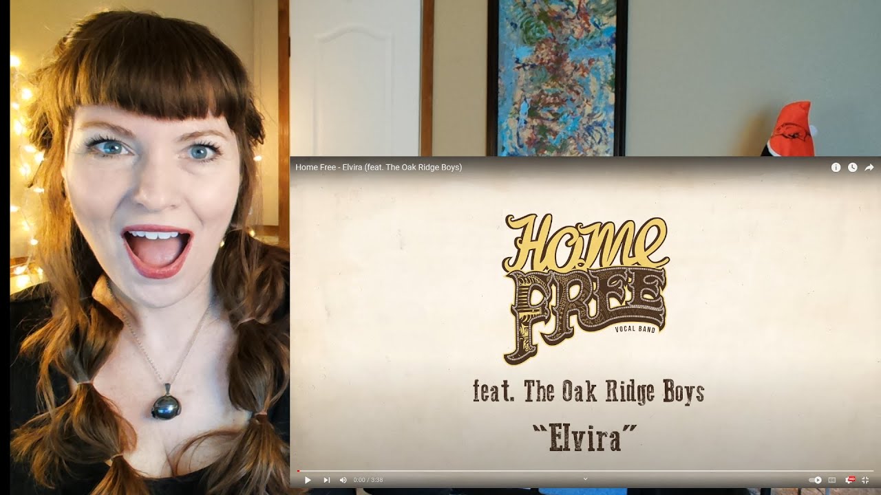 Home Free- ELVIRA ( feat. The Oak Ridge Boys)  Umm ...YES!  First Home Free Reaction on this channel